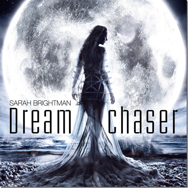Download free Sarah Brightman - Dreamchaser (Deluxe Version) [Album] (iTunes Version)