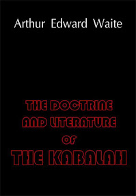 Cover of Arthur Edward Waite's Book The Doctrine And Literature Of The Kabalah.pdf