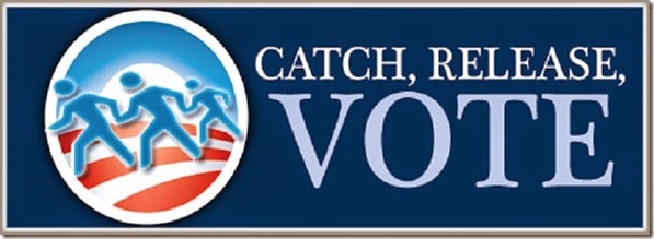 Illegals- Dems Catch, Release & Vote Illegals- Dems Catch, Release & Vote