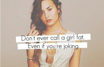 don't call me fat