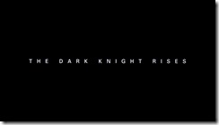 The Dark Knight Rises Title
