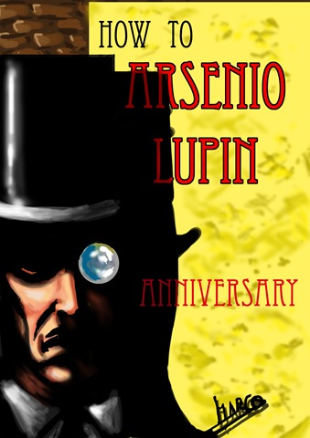 Dibujo realizado por Marco. Gracias! Arsenio Lupin - Aniversary
