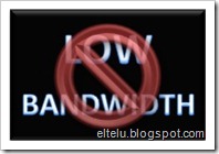 Low Bandwidth Low Bandwidth