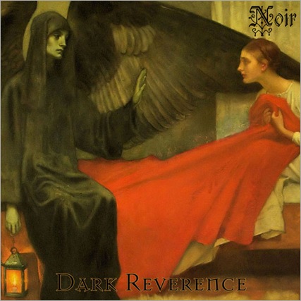 Noir_DarkReverence Noir_DarkReverence