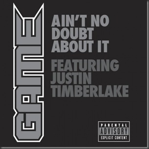 Game-feat.-Justin-Timberlake-Pharrell-Aint-No-Doubt-About-It-600x600