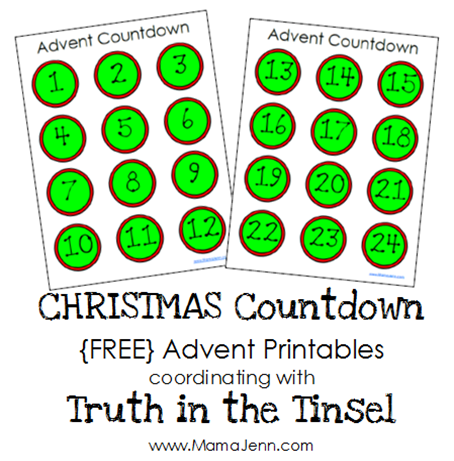 {FREE} CHRISTmas Advent Countdown Printables (coordinating with Truth in the Tinsel)