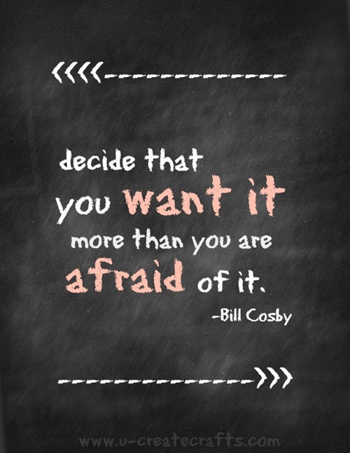 decide that you want it