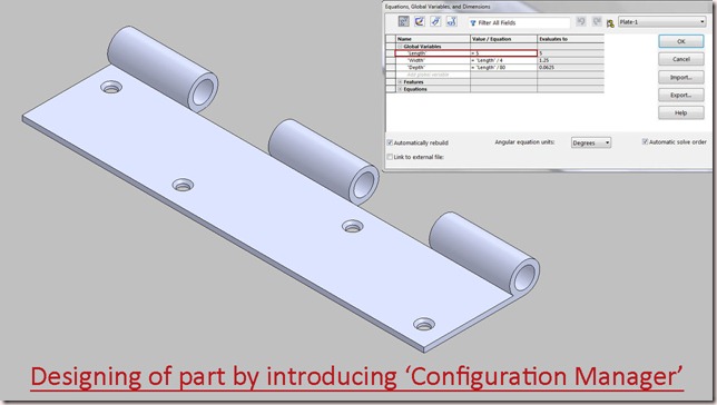 Designing of part by introducing--Configuration Manager