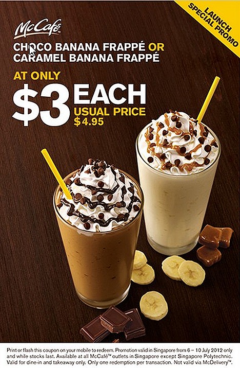 MCDONALDS $3 offer CHOCO CARAMEL BANANA FRAPPE DRINK $1.50 CHICKEN MCBITES 20 PIECE PROMO deal valid McDonalds Singapore outlets island wide dine-in takeaway except iFLY schools