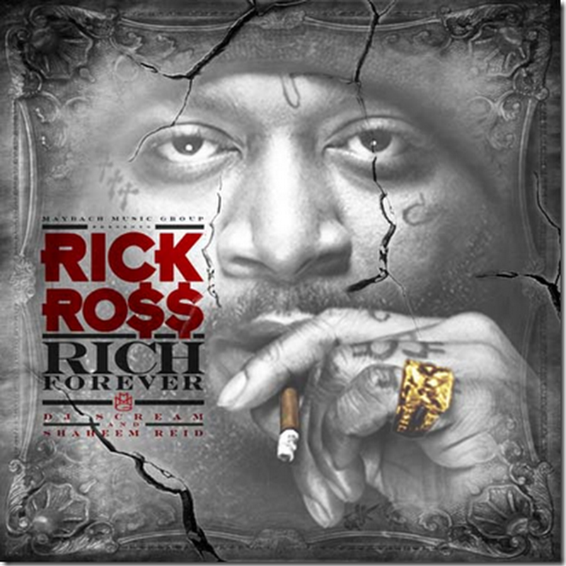Rick Ross - Rich Forever Mixtape Download gratis