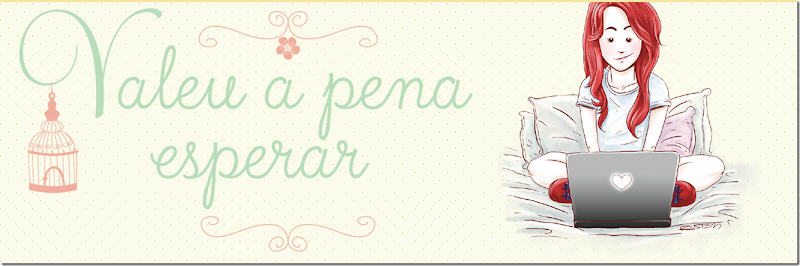 valeu a pena esperar valeu a pena esperar
