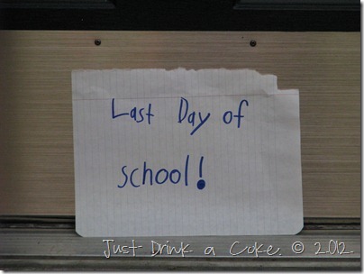 last day of school sign