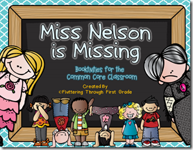 Miss Nelson is Missing Booktivities for Common Core