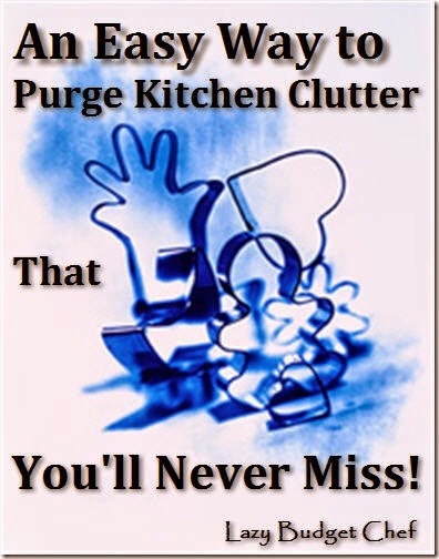 7 Easy Kitchen Purges You Wont Miss 7 Easy Kitchen Purges You Wont Miss