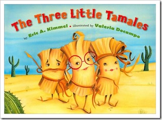 Three Little Tamales