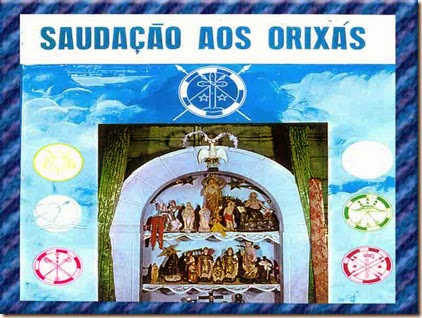 Saudação aos Orixás