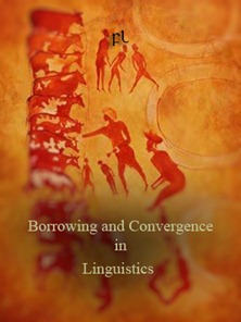 Borrowing and Convergence in Linguistics Cover
