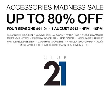 Club 21 SALE 2013 bazaar Accessories offers bags, shoes Alexander McQueen, Dolce & Gabbana, Yves Saint Laurent Alaia, Comme des Garcons, Dries Van Noten, Proenza Schouler , Rick Owen, Valentino, Jonathan Saunders, Raf Simons,