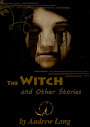 The Witch And Other Stories