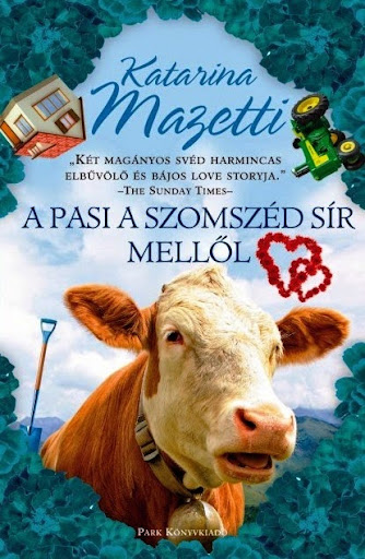 Katarina Mazetti: Pasi a szomszéd sír mellől