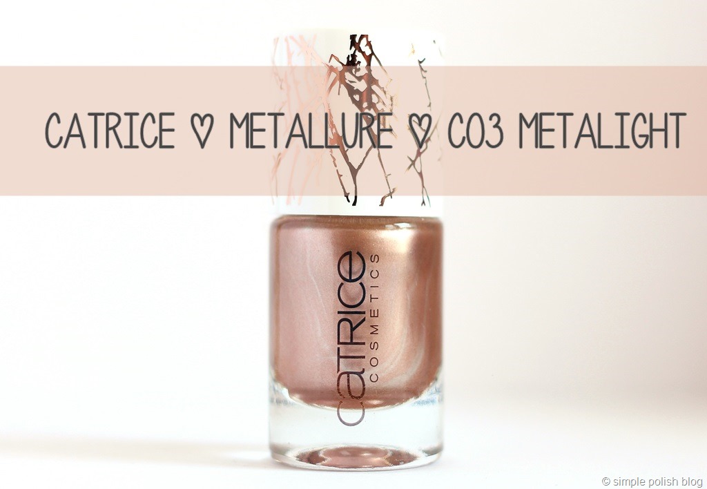 [Catrice-Metallure-C03-Metalight-Nagellack-2%255B8%255D.jpg]