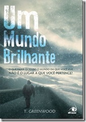 um mundo brilhante um mundo brilhante
