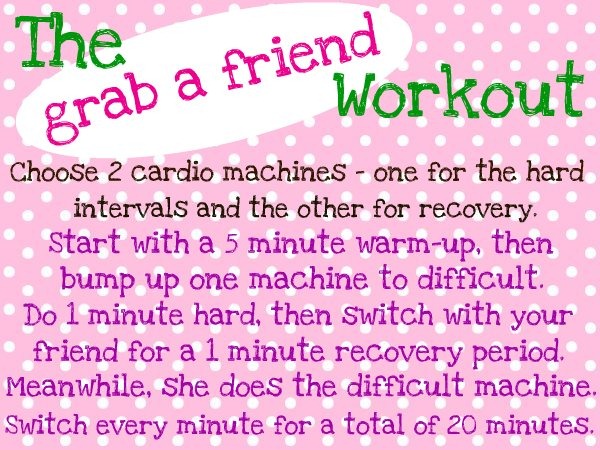 [grab%2520a%2520friend%2520workout%255B3%255D.jpg]