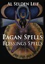 Pagan Spells Blessings Spells