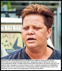 DE BRUIN MARGARETHA SUES SAPS FOR FALSE ARRESTLOCKED UP WITH MEN IN POLICE CELLS nov12011