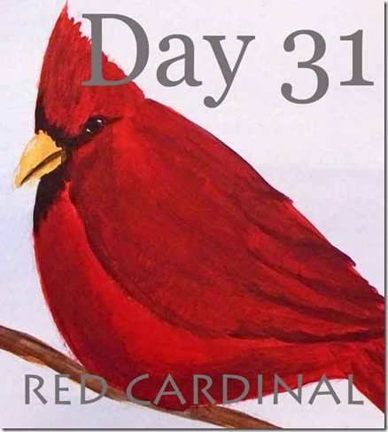 Day 31–Paint a Red Cardinal