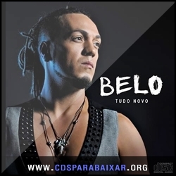 Belo - Tudo Novo (2013) CD Belo - Tudo Novo (2013), Baixar Cds, Download, Cds Completos