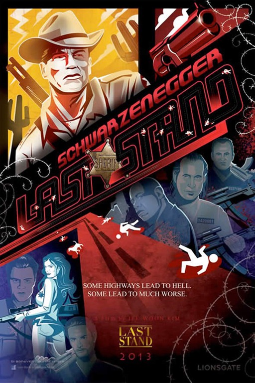 [The-Last-Stand-poster-Comic-Con-2012%255B2%255D.jpg]
