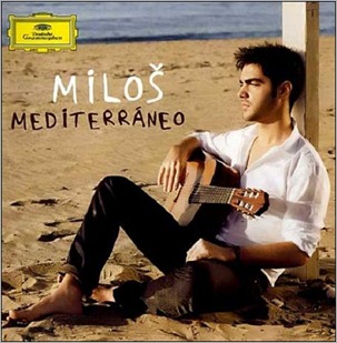 Milo&scaron; Karadaglić- mediterraneo