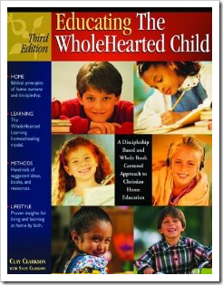 educating the wholehearted child