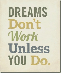 dreams don't work