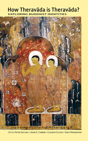 How Theravada is Theravada