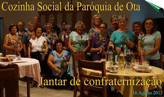 Coz. Social - Jantar confrat. - 16.08.13 (2) Coz. Social - Jantar confrat. - 16.08.13 (2)