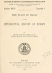 The Place Of Magic In The Intellectual History Of Europe