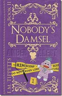 nobodys damsel