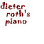 Thanks Dieter and Björn Roth. The piano was grand!