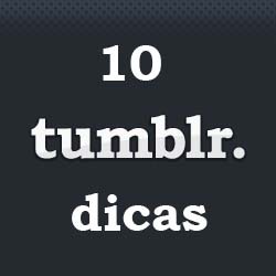 [tumblr-dicas-logo%255B7%255D.jpg]