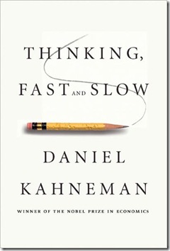 Daniel Kahneman - Thinking, Fast and Slow