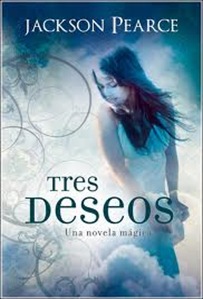 TRES DESEOS TRES DESEOS