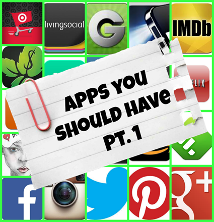 AppsYouShouldHave Pt.1 | NewMamaDiaries.blogspot.com