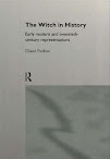 The Witch In History Early Modern And Twentieth Century Representations