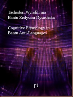 Cognitive Etymology in Bantu Anti-Languages Cover