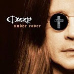 2005 - Under Cover - Ozzy Osbourne
