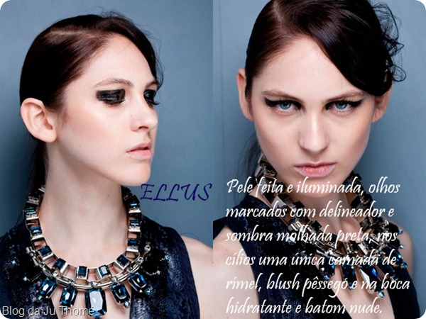 beleza-ellus-spfw-verao-2013 beleza-ellus-spfw-verao-2013