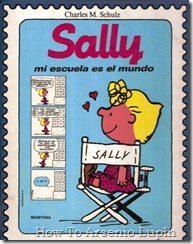 P00016 - Charles Schulz - Sally. Mi escuela es el mundo.howtoarsenio.blogspot.com P00016 - Charles Schulz - Sally. Mi escuela es el mundo.howtoarsenio.blogspot.com