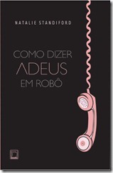 Como dizer adeus em robô